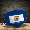 This is how I save the world – West Virginia flag 3D Face Mask