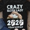 T-SHIRT - CRAZY LADY - SLOTH