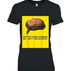 Don’t Touch My Bread Government Tread On Me Gun Meme Shirt