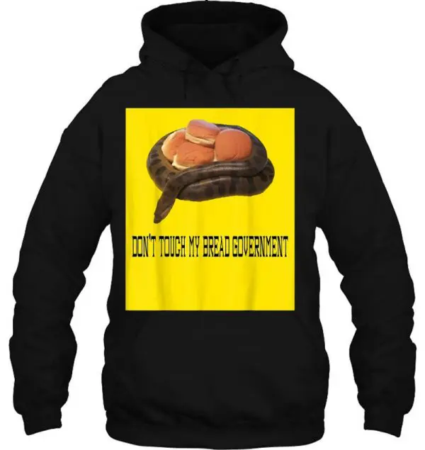 Don’t Touch My Bread Government Tread On Me Gun Meme Shirt