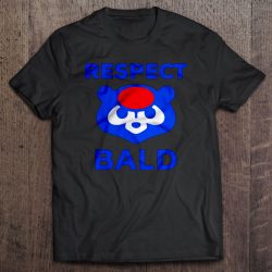 chicago cubs respect bald shirt