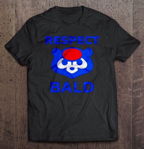 chicago cubs respect bald shirt