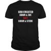 adam and eve not adam and steve shirt