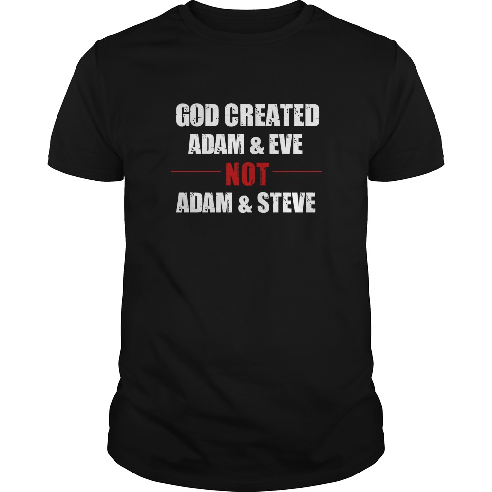 adam and eve not adam and steve shirt adam and eve not adam and steve shirt