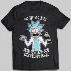 time to get riggity riggity wrecked son shirt