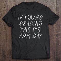 if you're reading this it's arm day