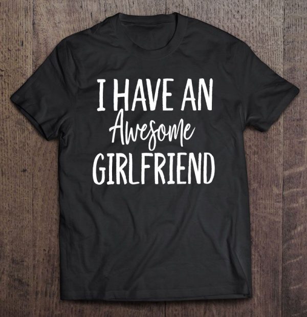 awesome girlfriend shirt