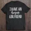 i have an awesome girlfriend