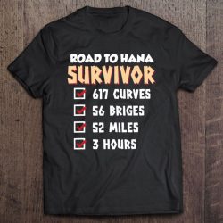road to hana survivor t shirt
