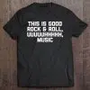 this is good rock and roll uh music