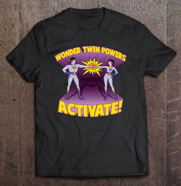 wonder twin powers activate t shirt