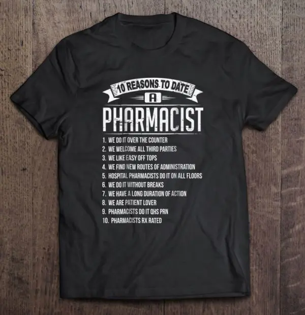 10 reasons to date a pharmacist