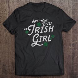 everyone loves an irish girl