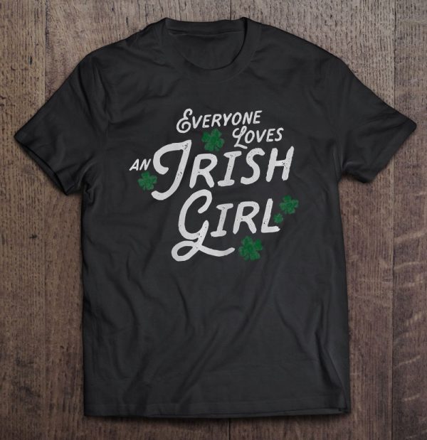 everyone loves an irish girl