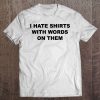 shirts with words on them