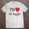 yo amo mi pajon t shirts
