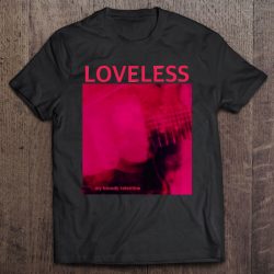 my bloody valentine loveless t shirt