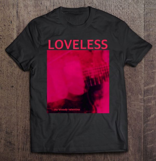 my bloody valentine loveless t shirt