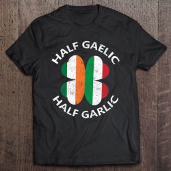 gaelic and garlic t shirt