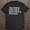 gator belts and patty melts shirt