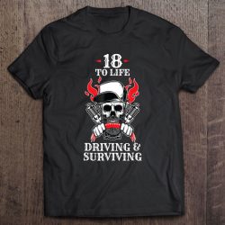 18 to life trucker shirt