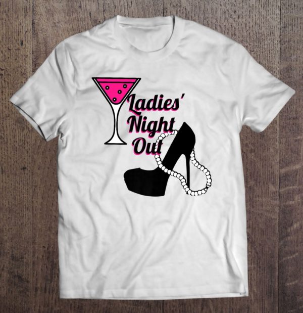 ladies night out t shirts
