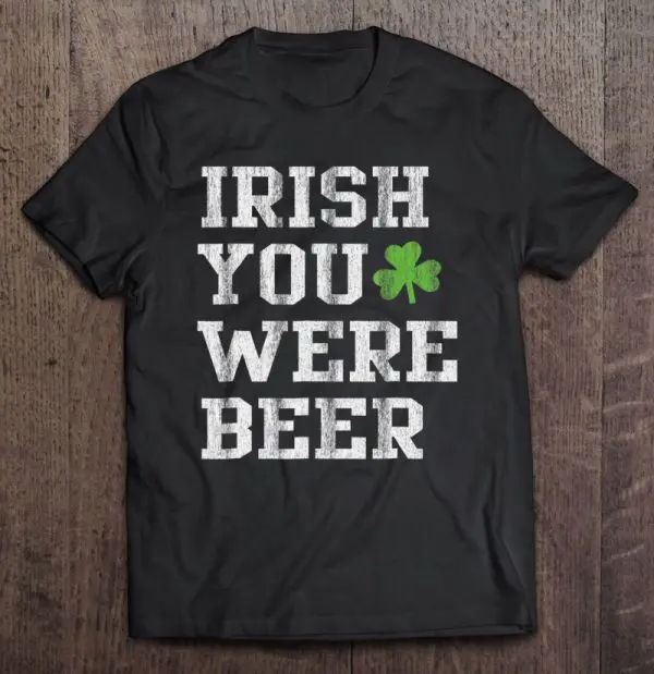 irish you were beer