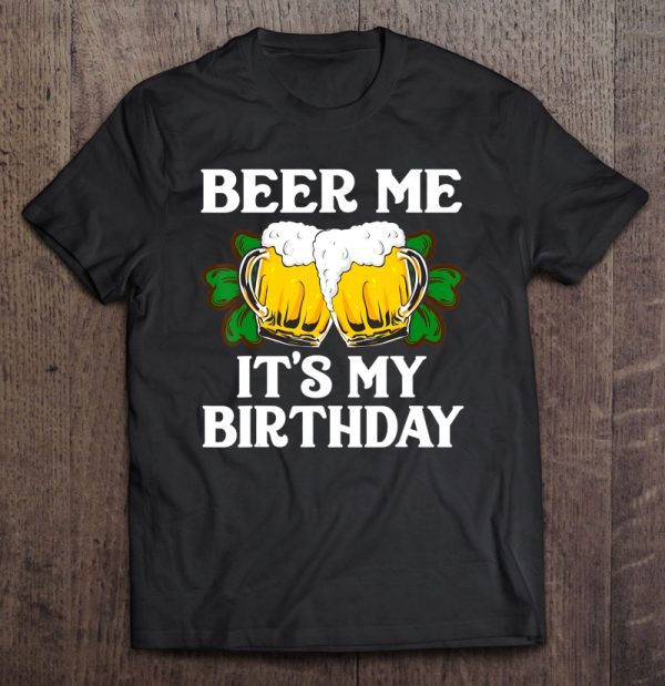 st patricks birthday shirt