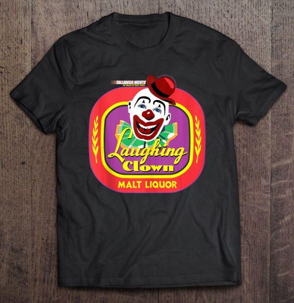 laughing clown malt liquor t shirt