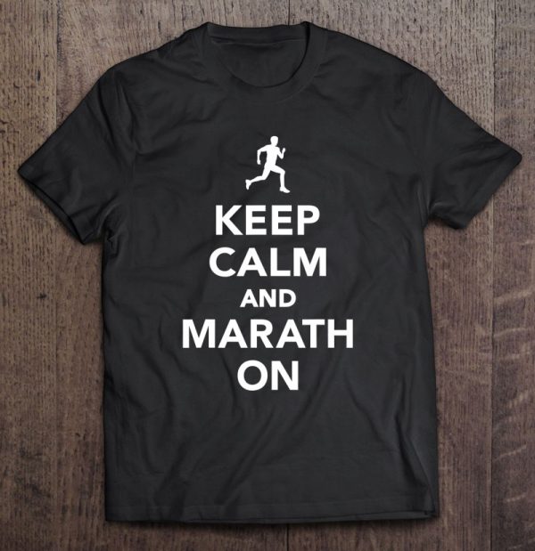 keep calm and marath on