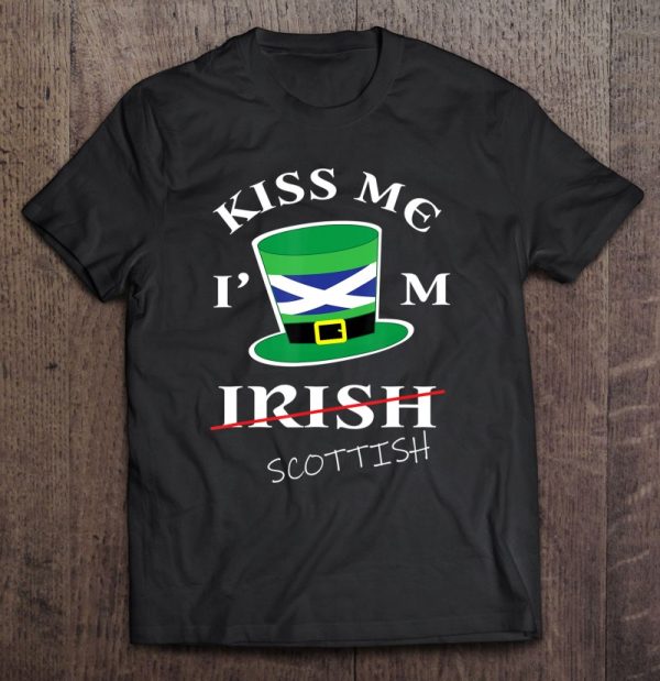 kiss me im not irish shirts