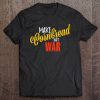 make cornbread not war shirt
