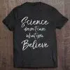 science doesn't care what you believe quote