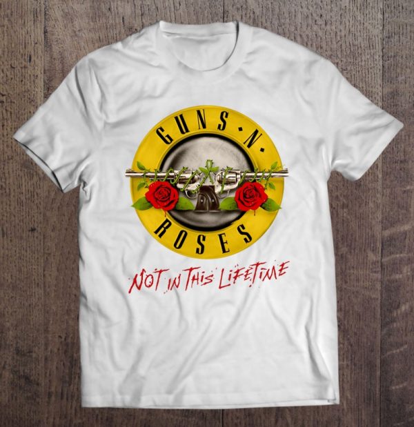 guns and roses not in this lifetime t shirt
