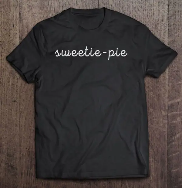 sweetie pies t shirts