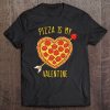 pizza is my valentine