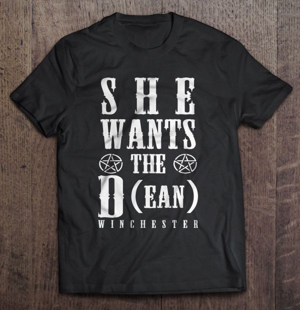 she wants the dean winchester