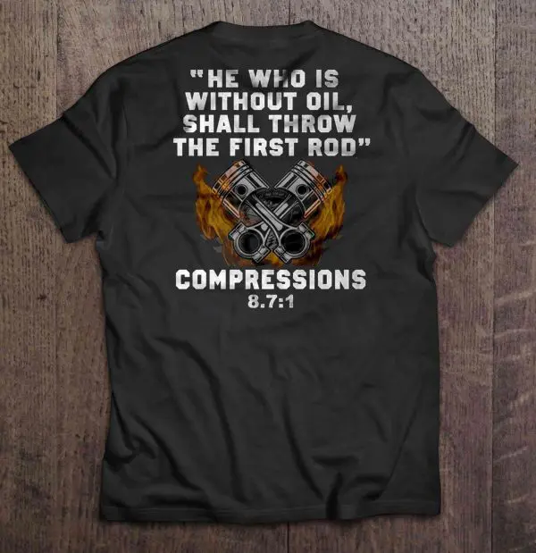 he who is without oil shall throw the first rod