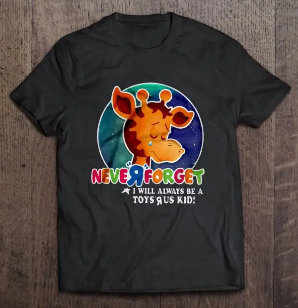 i'm a toys r us kid shirt