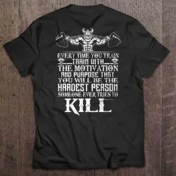 train to be the hardest person to kill