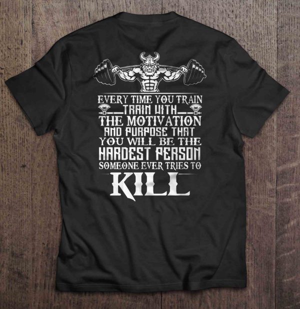 train to be the hardest person to kill