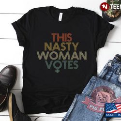nasty woman shirt plus size