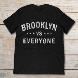 brooklyn vs everybody t shirt