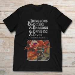 dungeons and dragons and diners and dives shirt