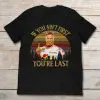 talladega nights quotes tuxedo tee shirt