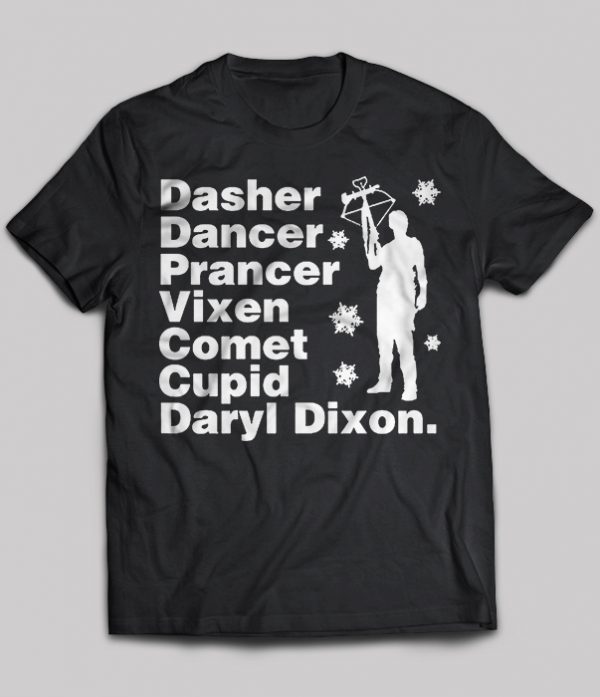 dasher dancer prancer vixen comet cupid daryl dixon shirt