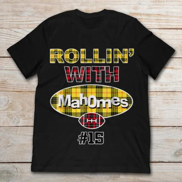 rollin with mahomes