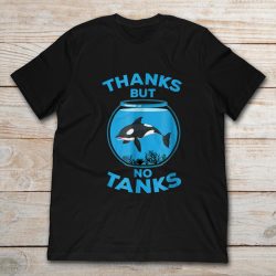 thanks but no tanks shirt