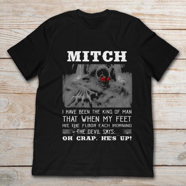 my man mitch t shirt