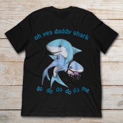 yes daddy i do shirt